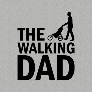 The walking dad T shirt 2