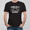 This guy is going to be a Daddy – T-shirt