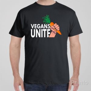 Vegans Unite T shirt 1