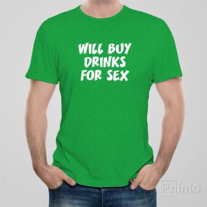 Will buy drinks for sex 1