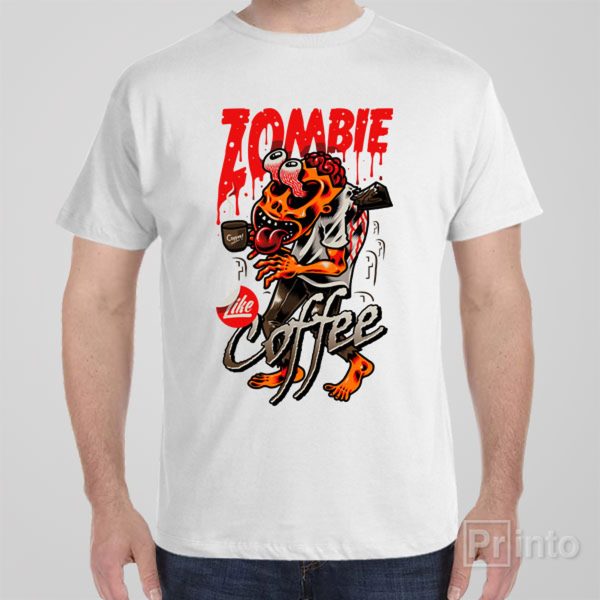 Zombies like coffee – T-shirt