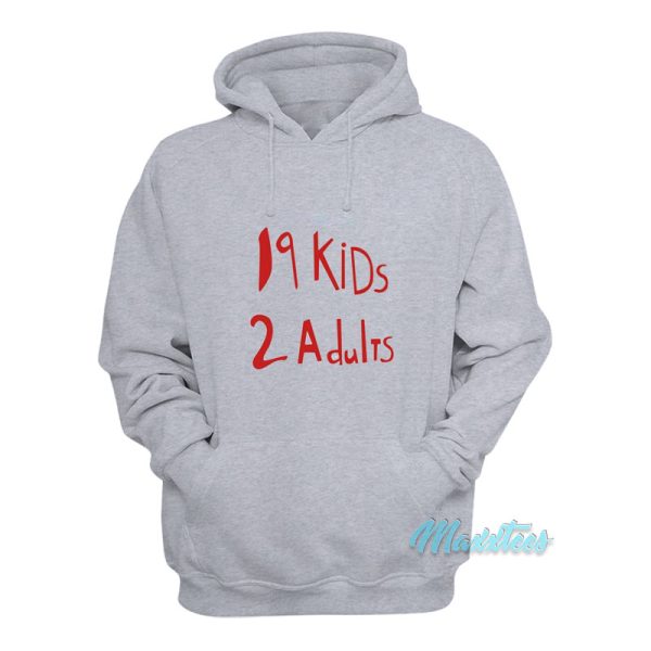 19 Kids 2 Adult Hoodie