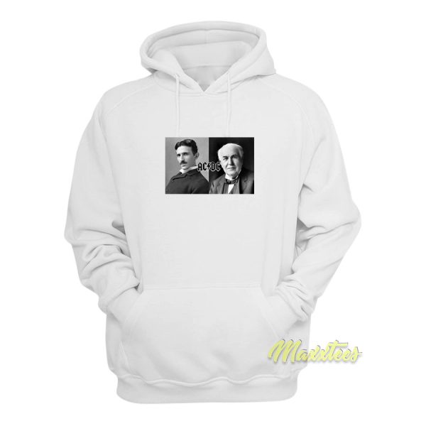 ACDC Nikola Tesla Thomas Edison Hoodie