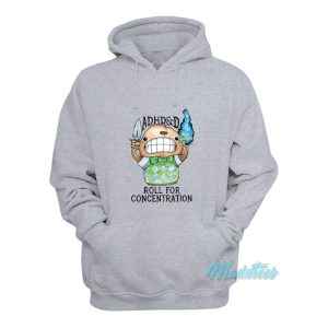 ADHD And D Roll For Concentration Game Hoodie 1