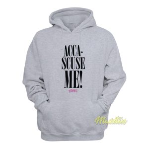 Acca Scuse Me Hoodie 1