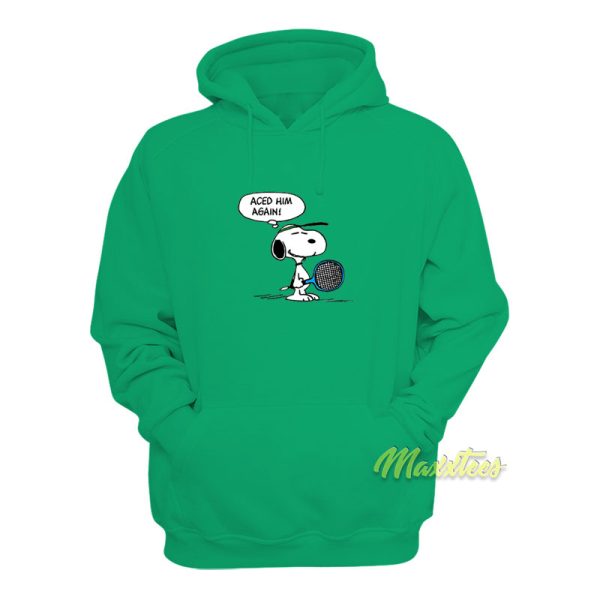 Aced Him Again Snoopy Hoodie