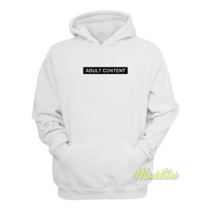 Adult Content Hoodie 2