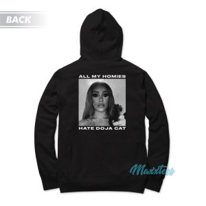 All My Homies Hate Fuck Doja Cat Hoodie 2