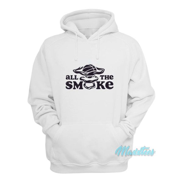 All The Smoke Hoodie