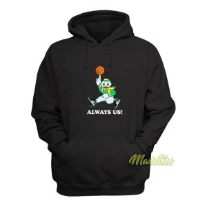 Always Us Oregon Ducks Hoodie 1