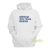 American Until Texas Secedes Hoodie