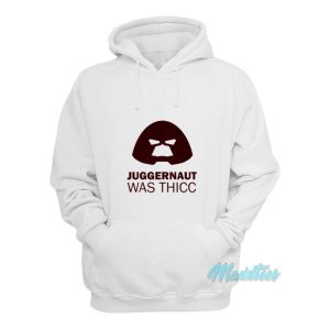 Anthony Oliveira Juggernaut Was Thicc Hoodie 2