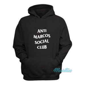 Anti Marcos Social Club Hoodie 2