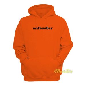 Anti Sober Drinking Hoodie 2