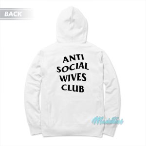 Anti Social Wives Club Hoodie 1