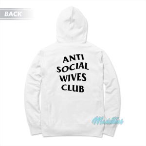 Anti Social Wives Club Hoodie 2 Anti Social Wives Club Hoodie 3