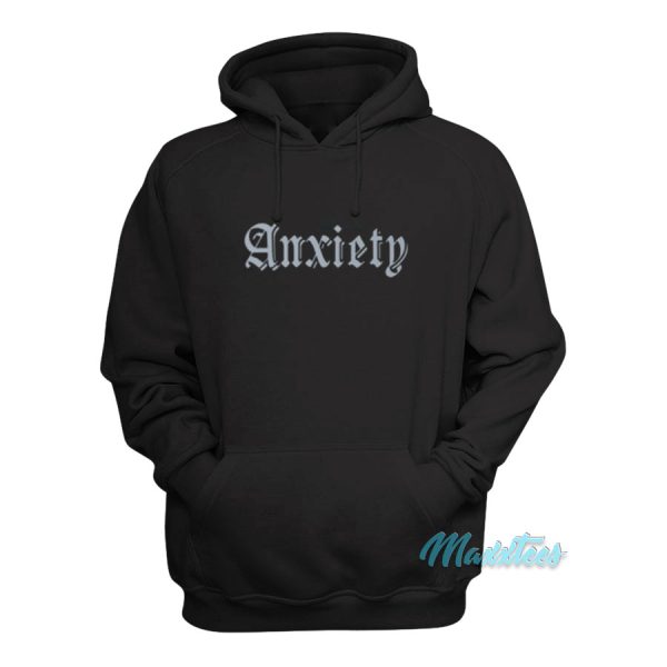 Anxiety Hoodie