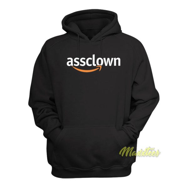 Assclown Hoodie