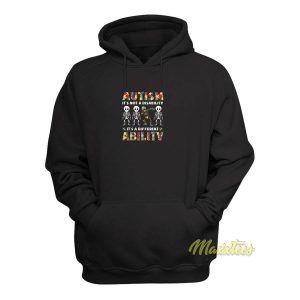 Autism Its Not Disability Hoodie 1