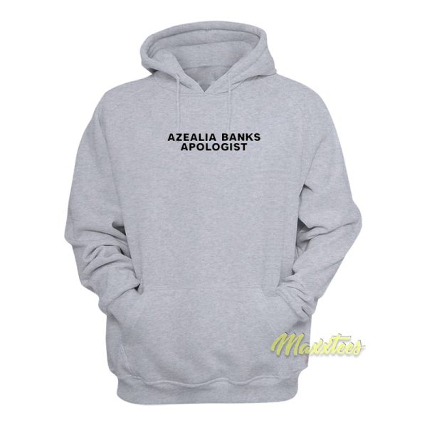 Azealia Banks Apologist Hoodie