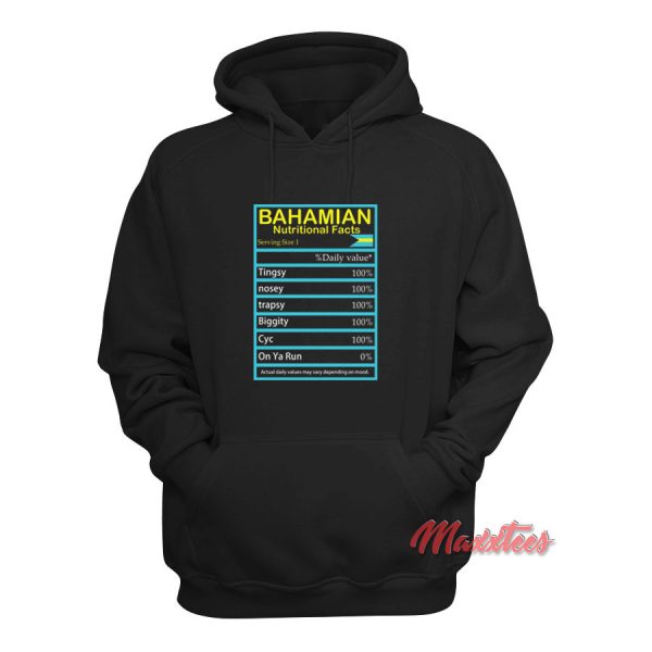 Bahamian Nutritional Fact Hoodie