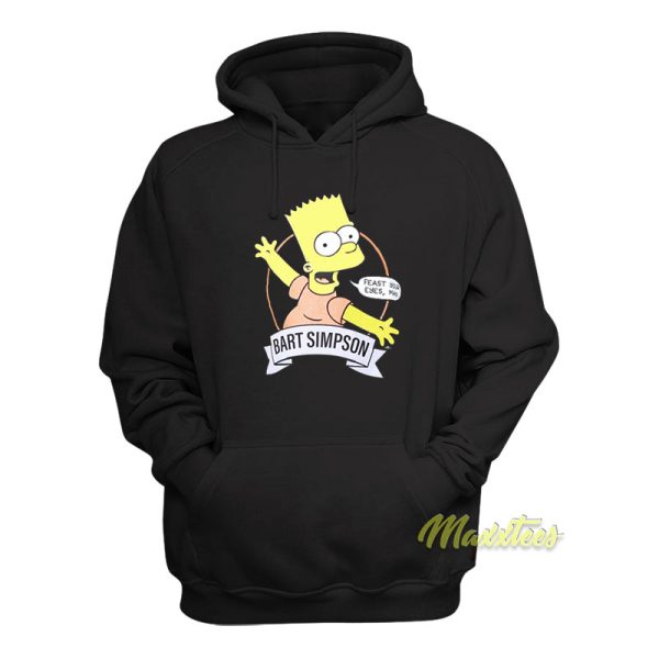 Bart simpson Feast Your Eyes Man Hoodie