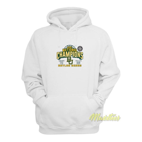 Baylor Bears 2021 NCAA Champions With Gonzaga Hoodie