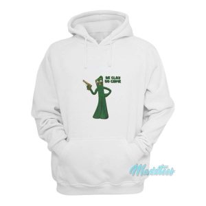 Be Clay Do Crime Hoodie 2