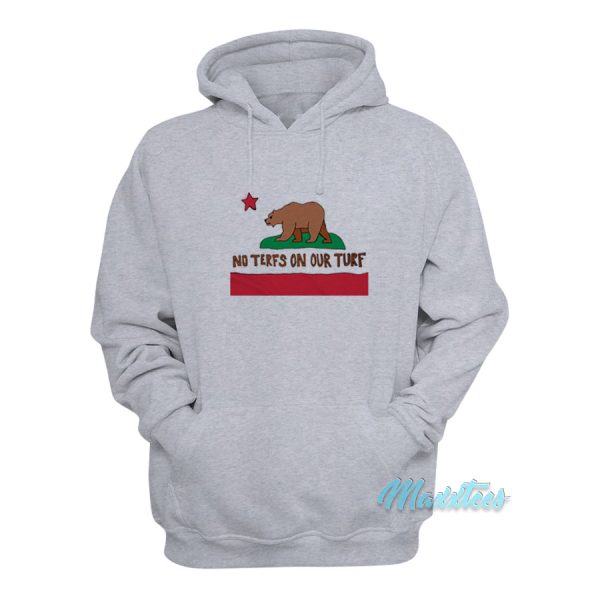 Bear No Terfs On Our Turf Hoodie