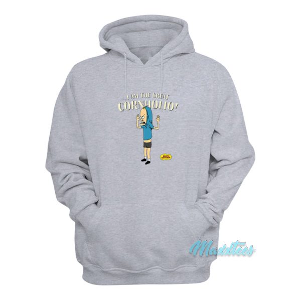 Beavis And Butthead I Am The Great Cornholio Hoodie