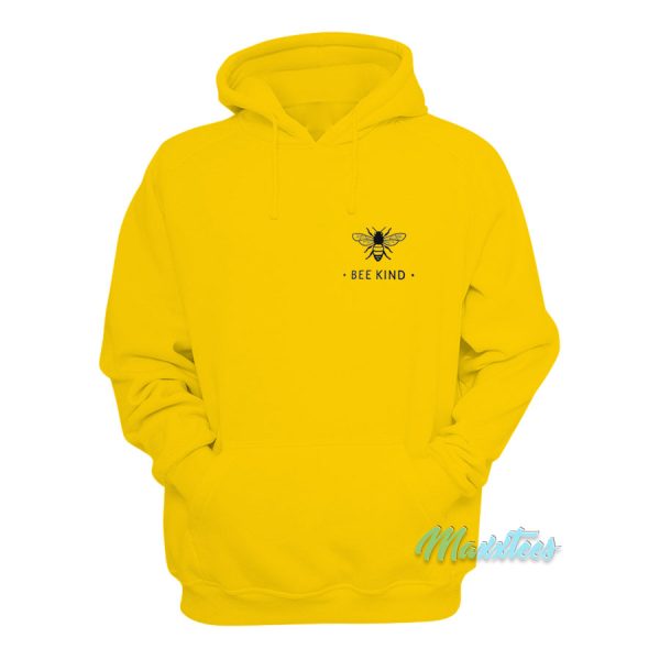 Bee Kind Hoodie Cheap Custom