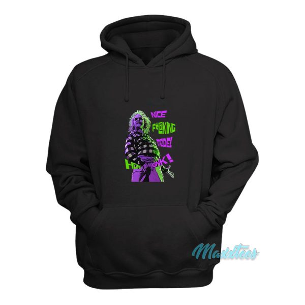 Beetlejuice Nice Fucking Model Honk Honk Hoodie