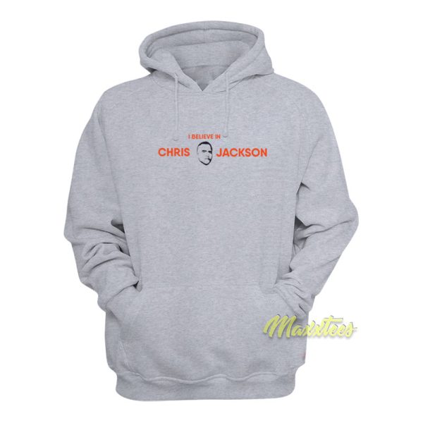 Believe In Chris Jackson Hoodie