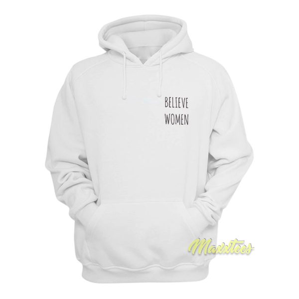 Believe Women Hoodie