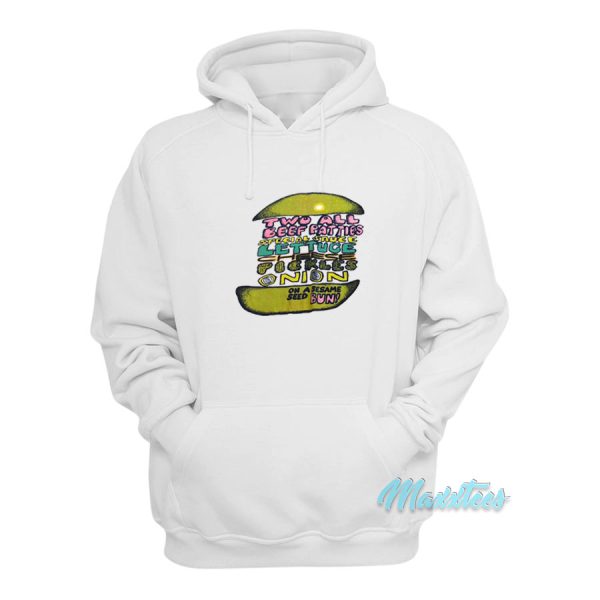 Big Mac Two All Beef Patties Special Sauce Hoodie