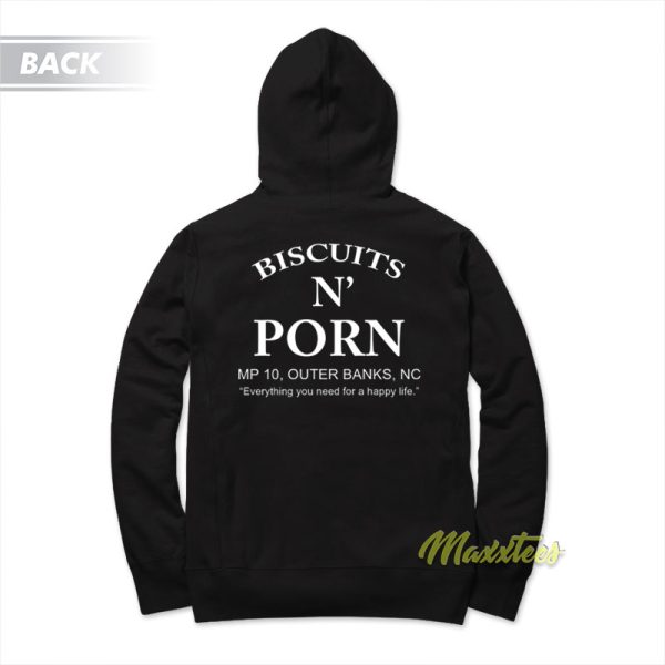 Biscuits N Porn Mp 10 Outer Banks Nc Hoodie