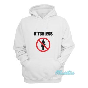 Bitchless Hoodie 1