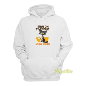 Black Cat Drink Coffee I Run On Caffeine Hoodie 1