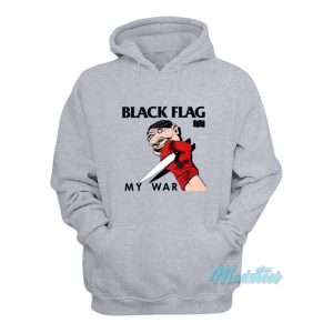 Black Flag My War Hoodie 1