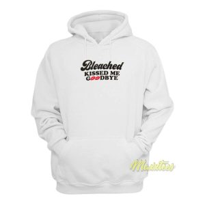 Bleached Kissed Me Goodbye Hoodie 2