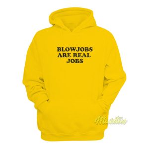 Blowjobs Are Real Jobs 1978 Hoodie 1 Blowjobs Are Real Jobs 1978 Hoodie 2