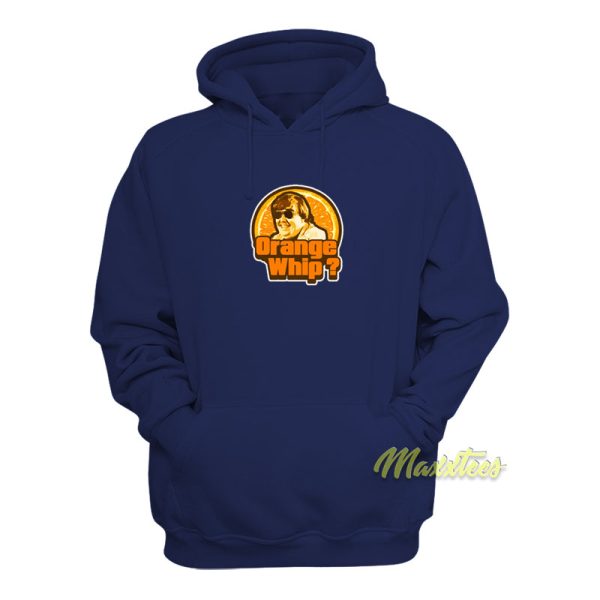 Blues Brothers Orange Whip Hoodie