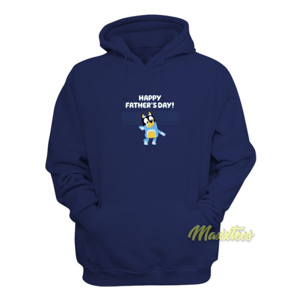 Bluey Fathers Day Hoodie