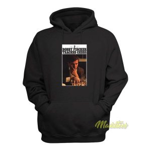 Bobby Fischer Teaches Chess Hoodie 1 Bobby Fischer Teaches Chess Hoodie 2