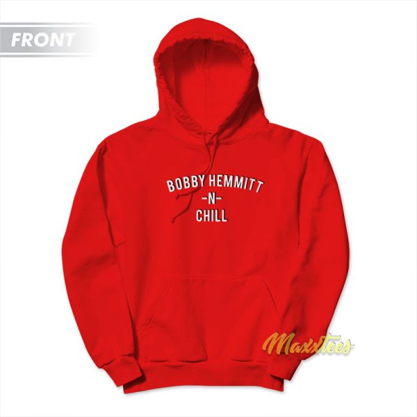 Bobby Hemmitt N Chill Y’all Alright Hoodie