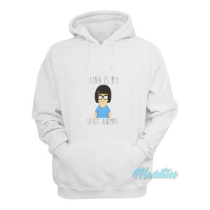 Bobs Burgers Tina Is My Spirit Animal Hoodie 2