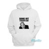 Bong Hit Transplant Tom Myers Hoodie