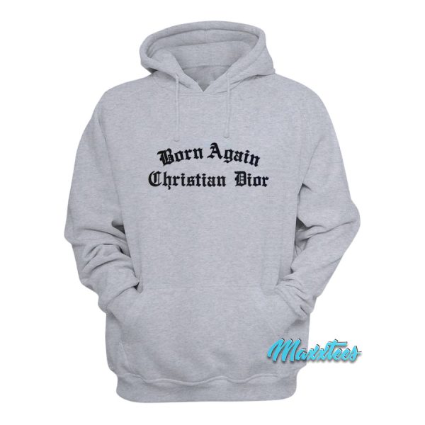 Born Again Christian Dior Medieval Hoodie