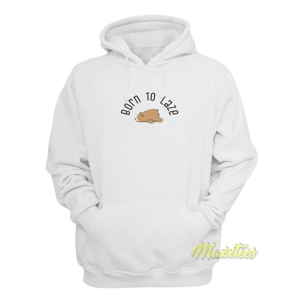 Born To Laze Grizzlies Hoodie