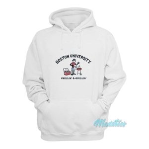 Boston University Chillin And Grillin Hoodie 2